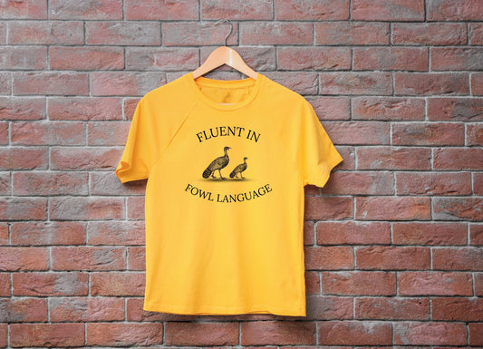 Fluent in "Fowl Language" Short Sleeve shirt